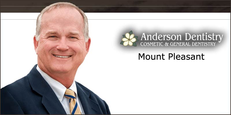 Anderson Dentistry - General and Cosmetic Dentistry in Mount Pleasant, SC