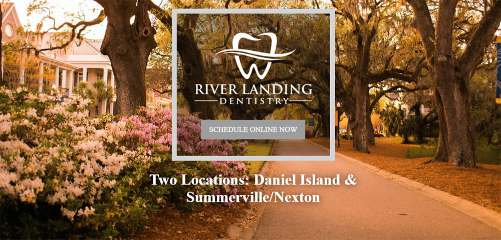 River Landing Dentistry with locations in Daniel Island, SC and Summerville, SC.